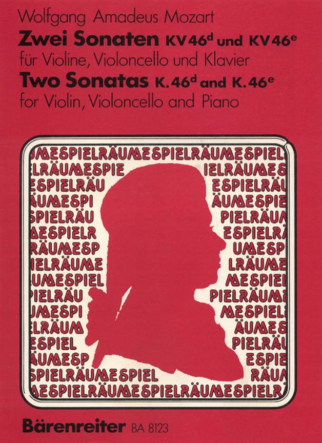 Wolfgang Amadeus Mozart: Two Sonatas   KV 46d,e