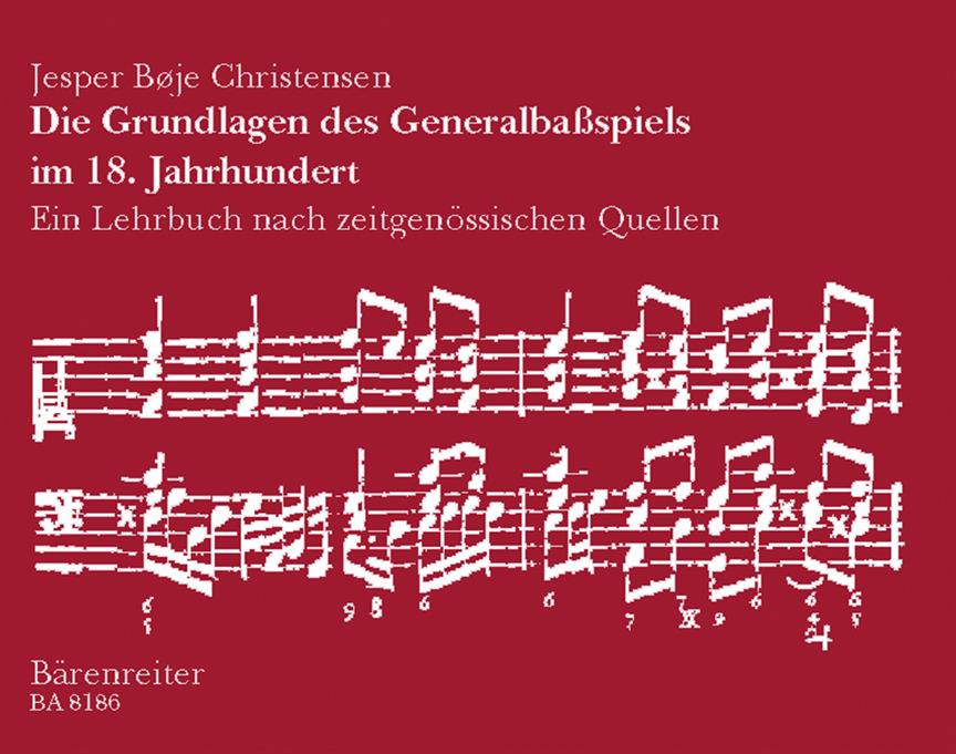 Christensen: Die Grundlagen des Generalbaßspiels im 18. Jahrhundert