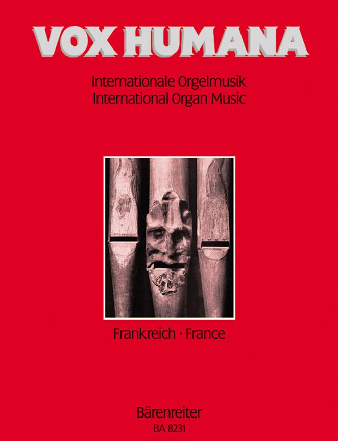 Vox Humana. Internationale Orgelmusik - Vox Humana. International Organ Music