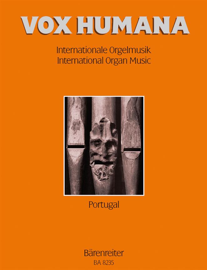 Vox humana. Internationale Orgelmusik. Band 5: Portugal - Vox humana. International Organ Music. Vol. 5: Portugal