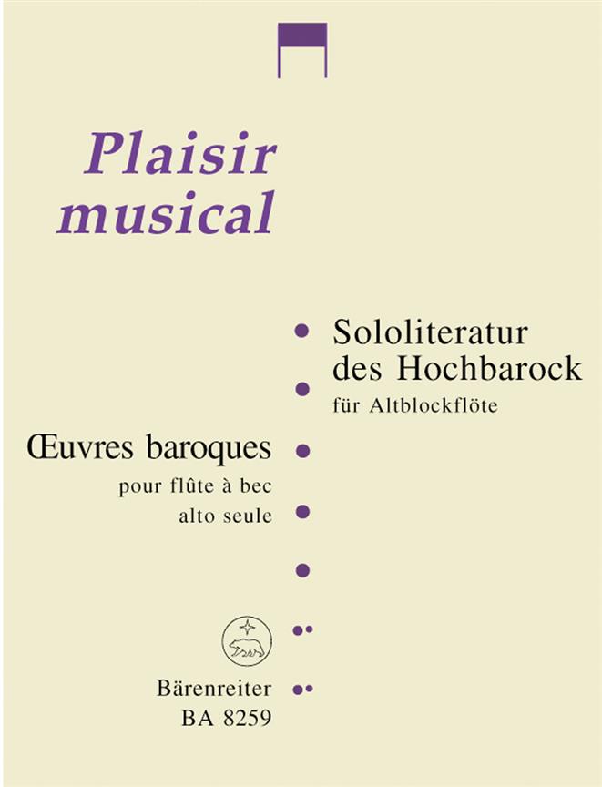 Sololiteratur des Hochbarock For Altblockflöte (unbegleitet)