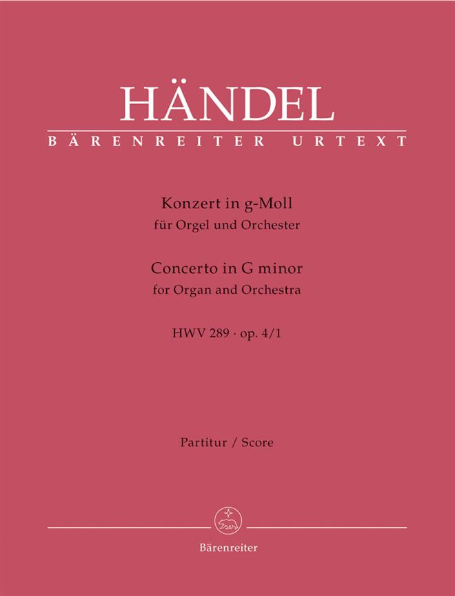 Handel: Concerto for Organ and Orchestra in G Minor op. 4/1 HWV 289