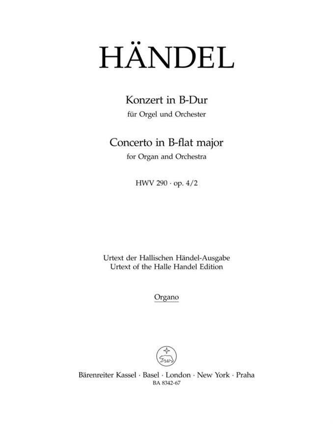 Handel: Concerto for Organ and Orchestra in B-flat Major op. 4/2 HWV 290