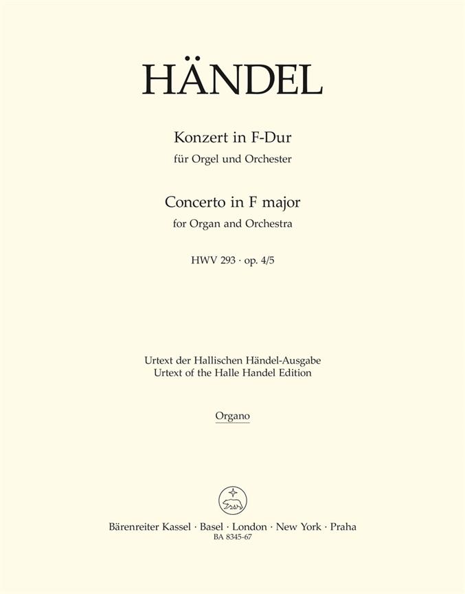 Handel: Concerto for Organ and Orchestra in F Major op. 4/5 HWV 293