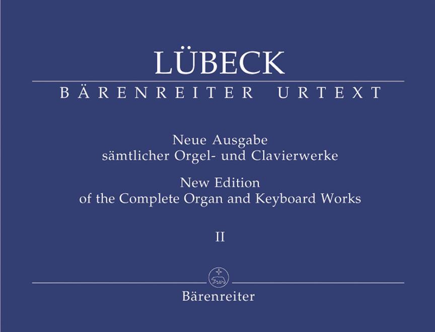 Neue Ausgabe sämtlicher Orgel- und Clavierwerke, Band 2 - New Edition of the Complete Organ and Keyboard Works, Volume 2