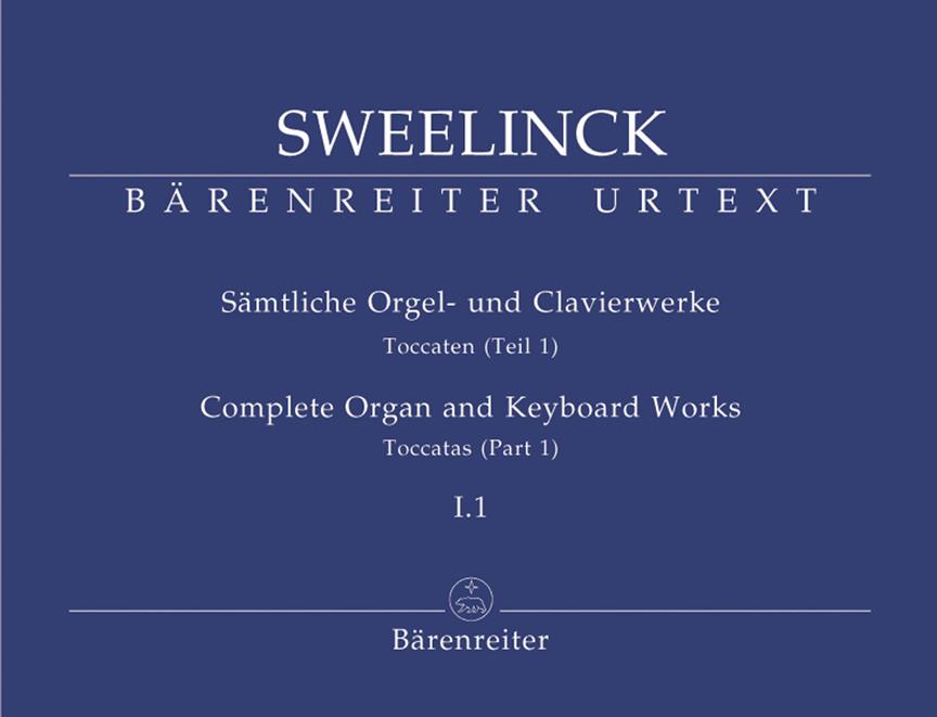 Sweelinck: Sämtliche Orgel- und Clavierwerke, Band I.1: Toccaten (Teil 1)