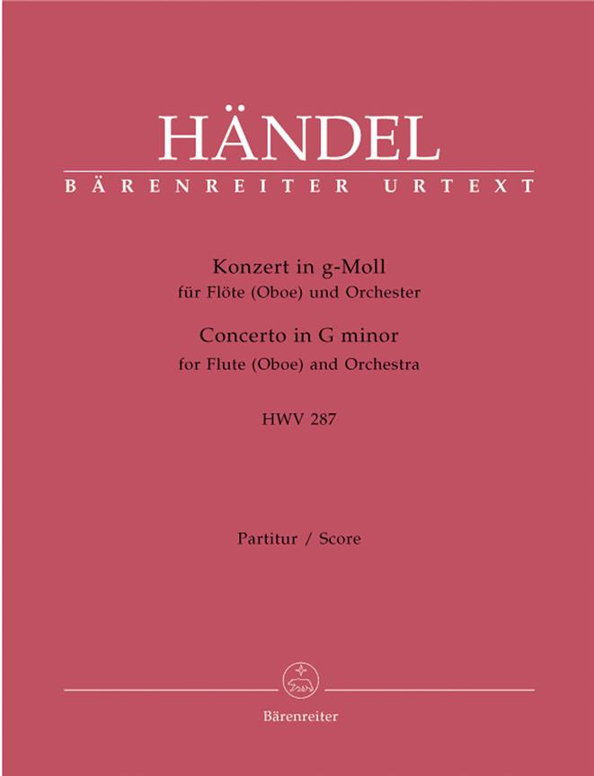Handel: Konzert in g-Moll Fur Flöte (Oboe) und Orchester - Concerto in G minor for Flute (Oboe) and Orchestra