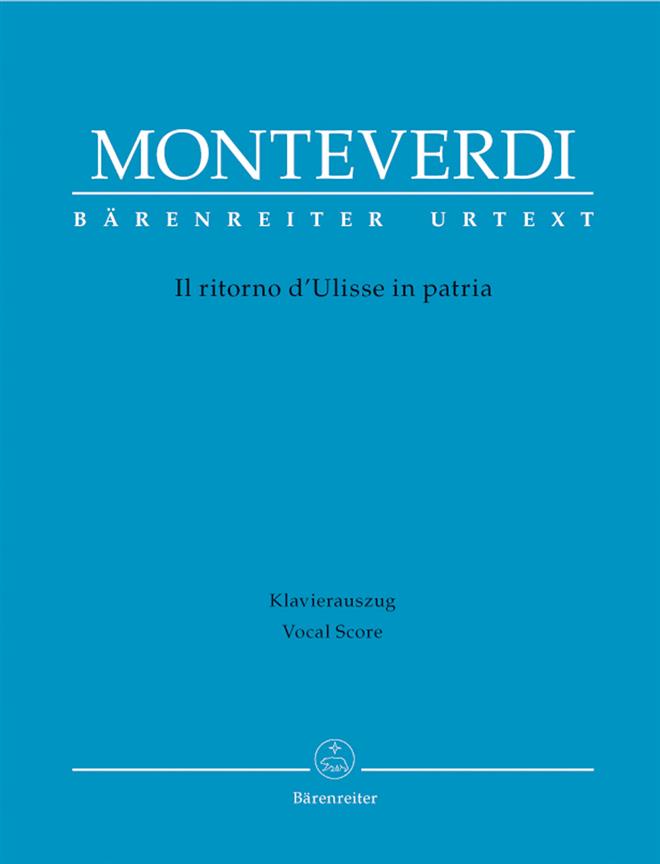 Claudio Monteverdi: Il Ritorno D'Ulisse In Patria