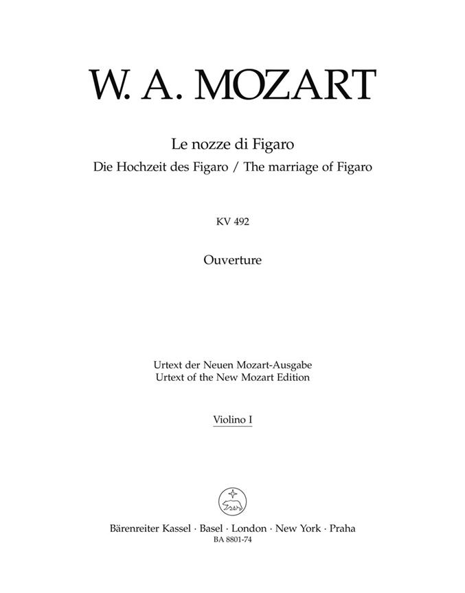 Mozart: Overture Le nozze di Figaro / The Marriage of Figaro K. 492