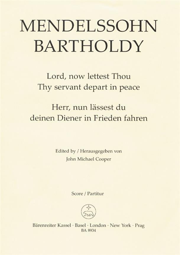 Mendelssohn: Herr, nun lässest du deinen Diener in Frieden fahren