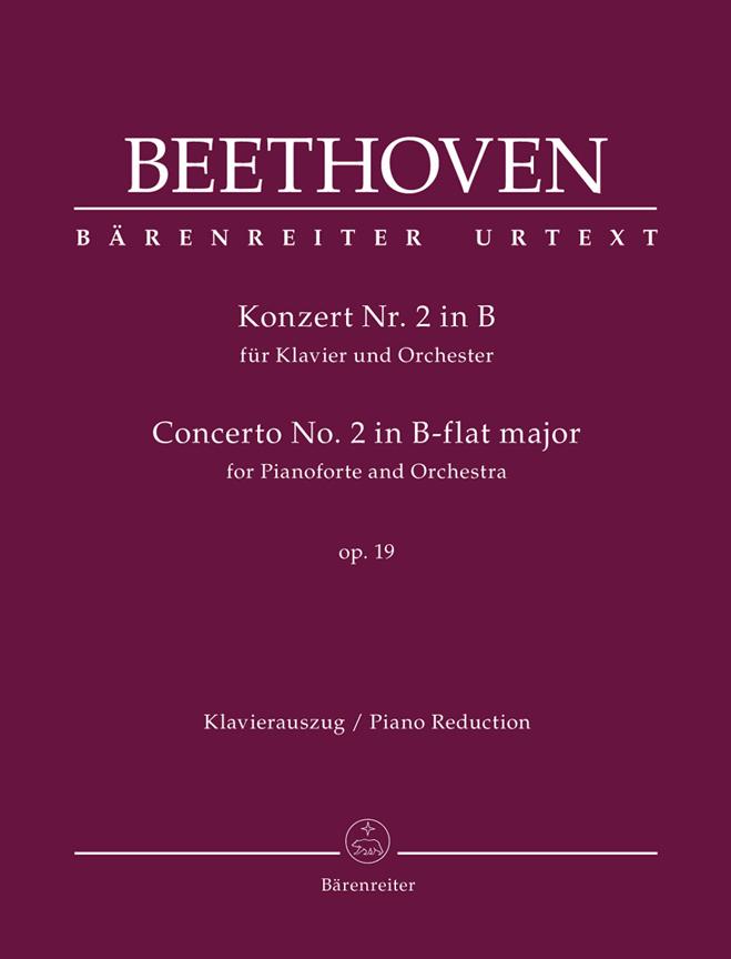 Beethoven: Concerto for Pianoforte and Orchestra no. 2 in B-flat major op. 19