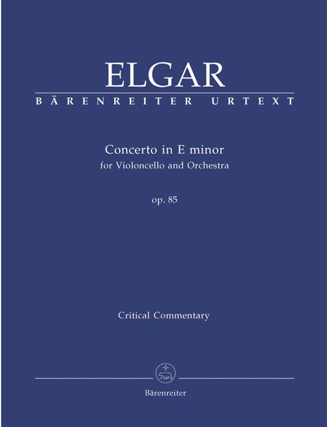 Elgar: Concerto for Violoncello and Orchestra in E minor op. 85