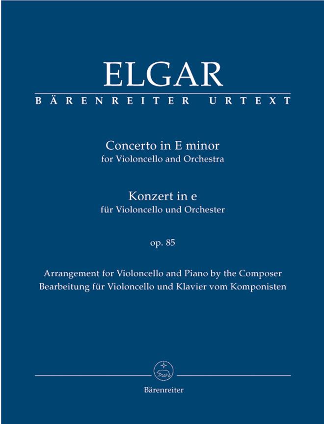 Elgar: Concerto for Violoncello and Orchestra in E minor op. 85