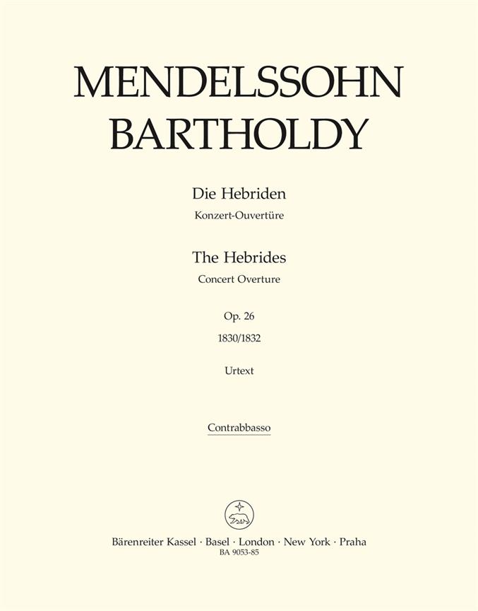 Mendelssohn: Konzert Overtüre Die Hebriden op. 26