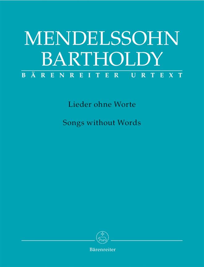 Mendelssohn: Lieder Ohne Worte