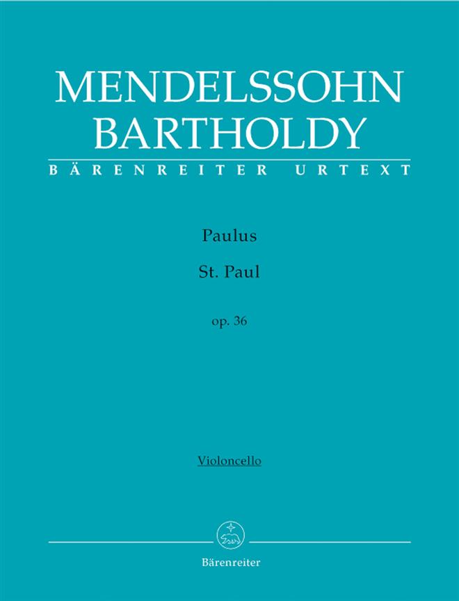 Mendelssohn: St. Paul op. 36 (Cello)