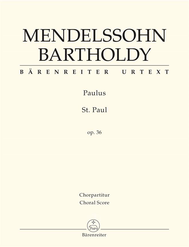 Mendelssohn: St. Paul op. 36 (SATB)