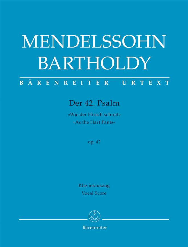 Mendelssohn: Der 42. Psalm Wie der Hirsch schreit (Vocalscore)