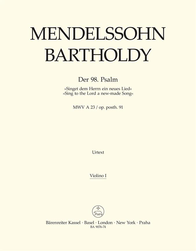 Mendelssohn: Der 98. Psalm Singet dem Herrn ein neues Lied (Viool 1)