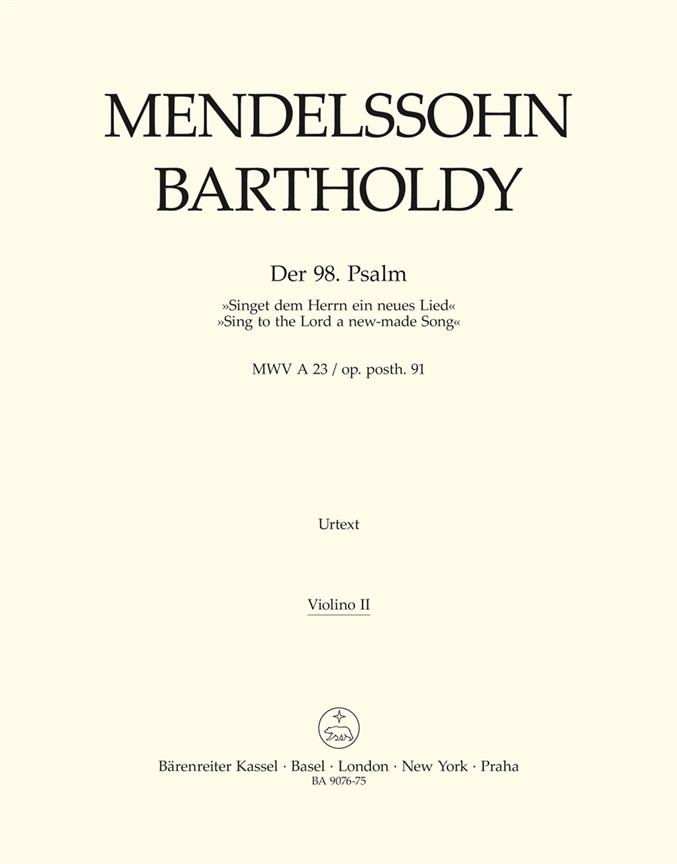 Mendelssohn: Der 98. Psalm Singet dem Herrn ein neues Lied (Viool 2)