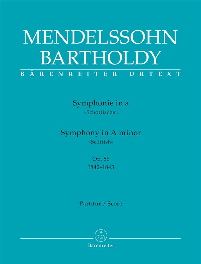 Mendelssohn: Symphony A minor op. 56 Scottish (Partituur)