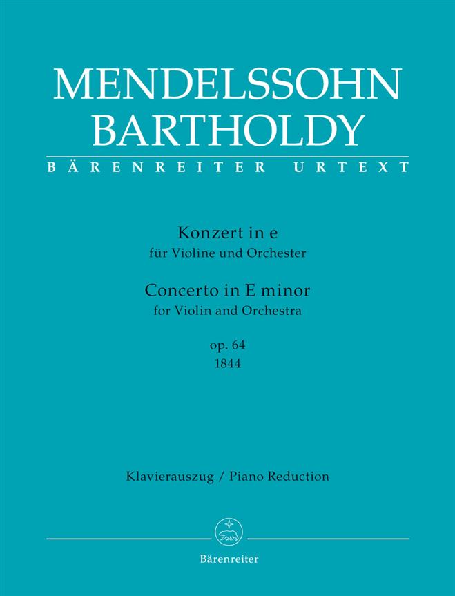 Mendelssohn: Concerto for Violin and Orchestra E minor op. 64