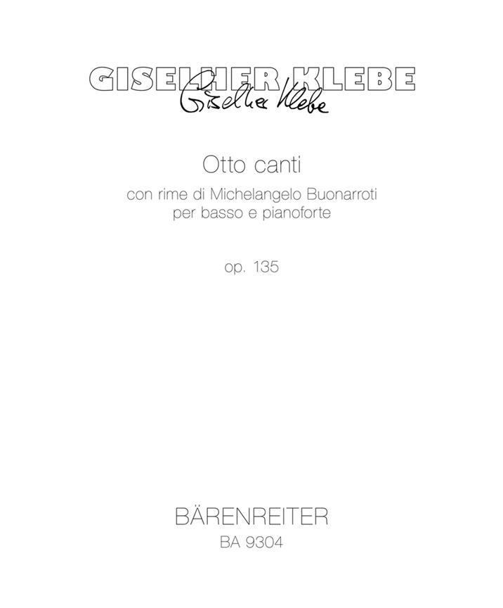 Giselher Klebe: Otto canti Op. 135