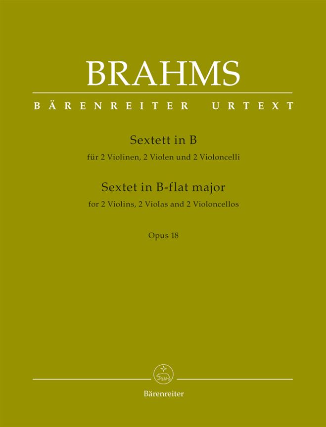 Johannes Brahms: Sextet Bes Op.18