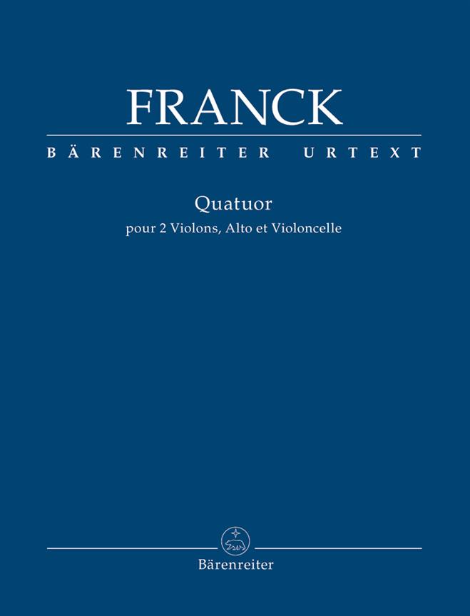 Cesar Franck: Quartet (2 Violen, Altviool, Cello)