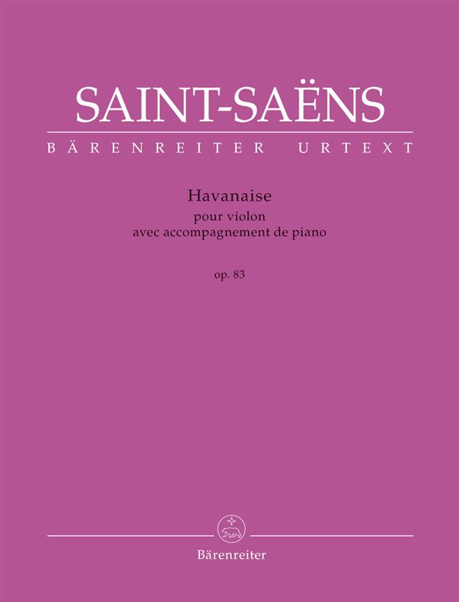 Saint-Saëns: Havanaise Op.83