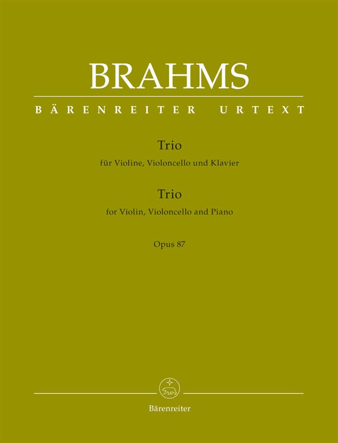 Brahms: Trio for Violin, Violoncello and Piano op. 87