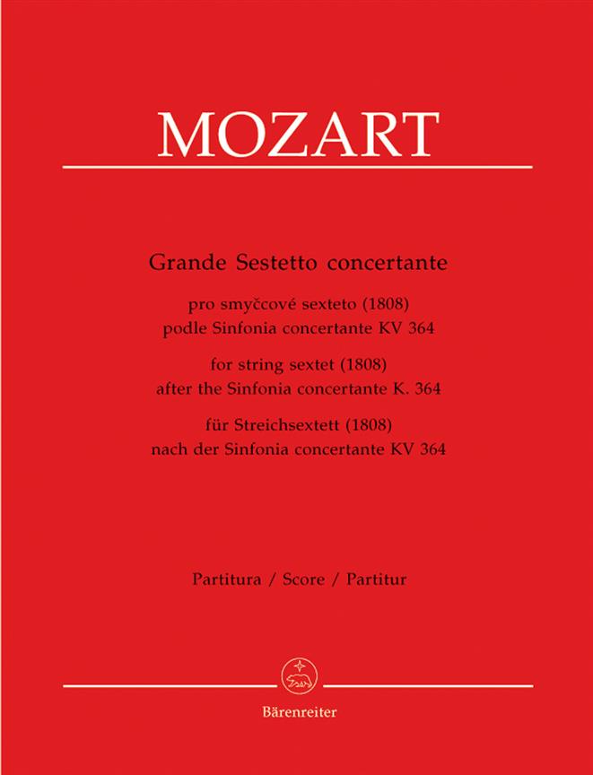 Mozart: Grande Sestetto Concertante Nacht KV 364