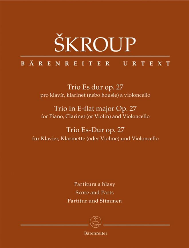 Frantisek Skroup: Trio für Klavier Op. 27