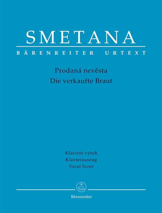 Bedrich Smetana: Verkaufte Braut