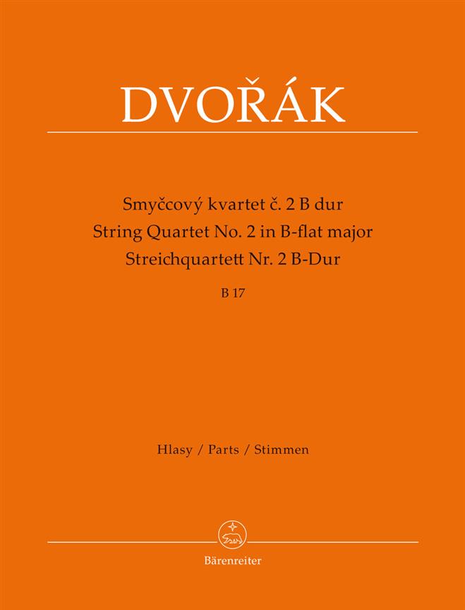 Antonín Dvorák: String Quartet no. 2 B-flat major B 17