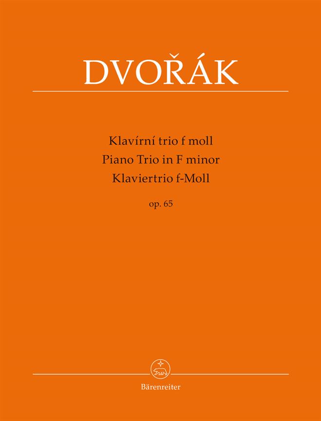 Dvorak: Piano Trio In F Minor Op 65