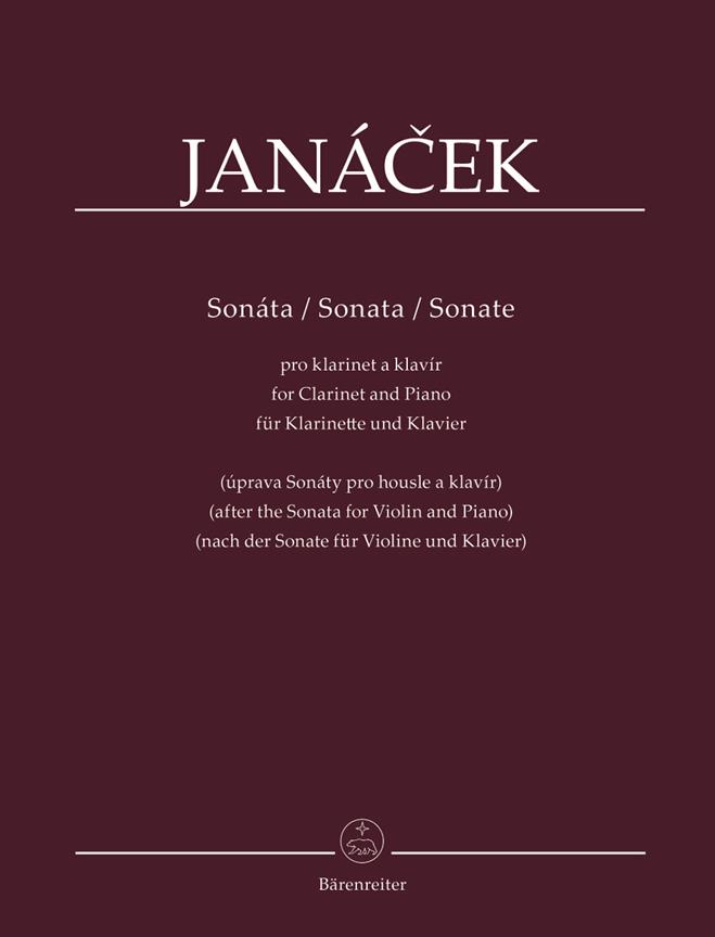 Leos Janacek: Sonata for Clarinet and Piano
