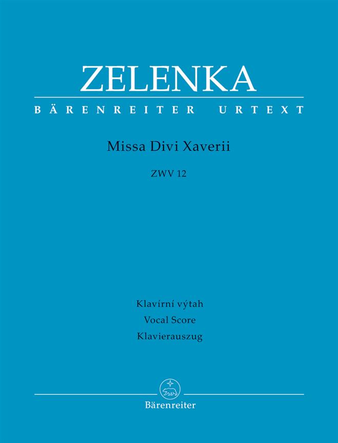 Zelenka: Missa Divi Xaverii ZWV 12 (Vocal Score)