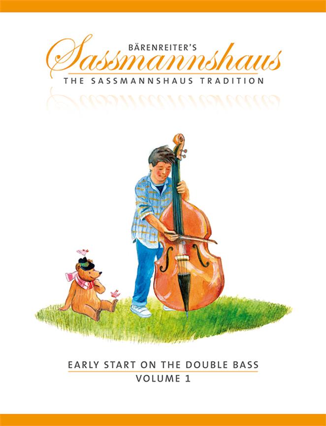 Holger Sassmannshaus: Early Start on the Double Bass, Volume 1