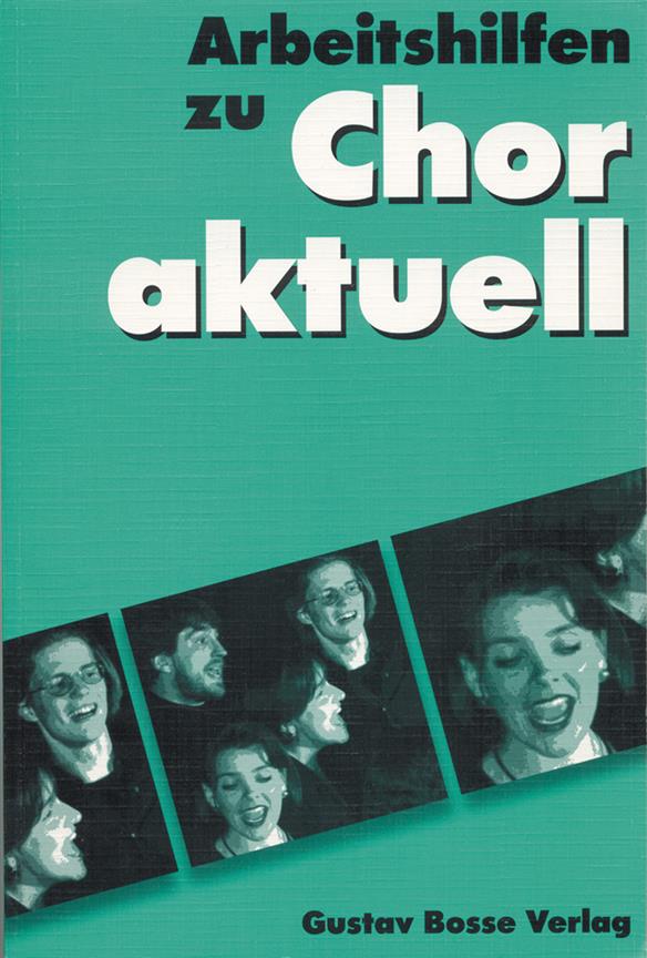 Chor aktuell - Arbeitshilfen
