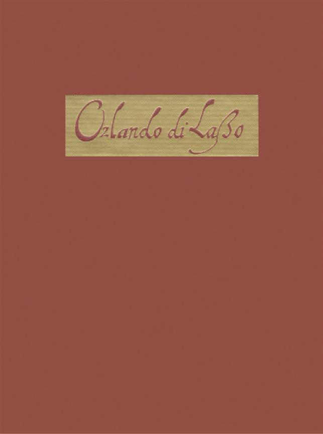 Orlando di Lasso(Seine Werke in zeitgenössischen Drucken 1515 - 1687. 3 Bände)