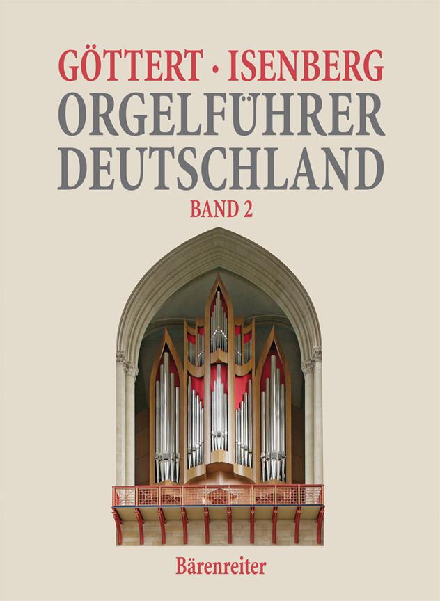 Karl-Heinz Göttert: Orgelfuhrer Deutschland, Band 2