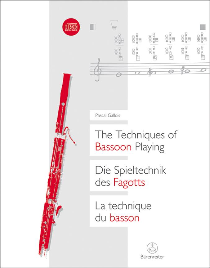 Pascal Gallois: Techniques Of Bassoon Playing