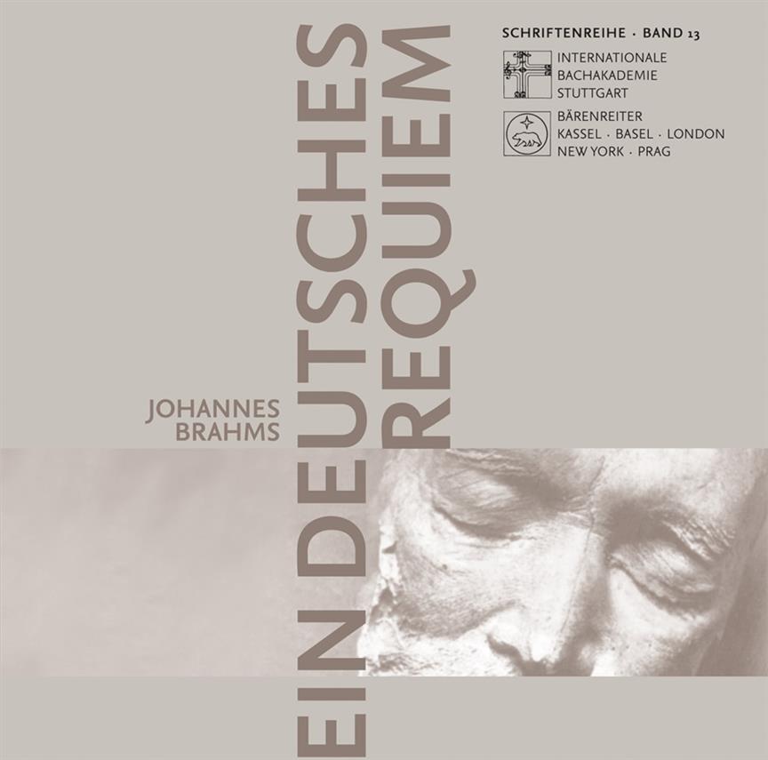 Johannes Brahms - Ein deutsches Requiem(Europäisches Musikfest Stuttgart 2003 - Vorträge)