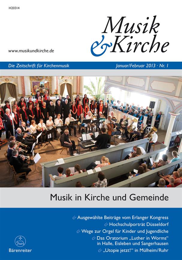 Musik & Kirche, Heft 1/2013(Thema: Musik in Kirche und Gemeinde)