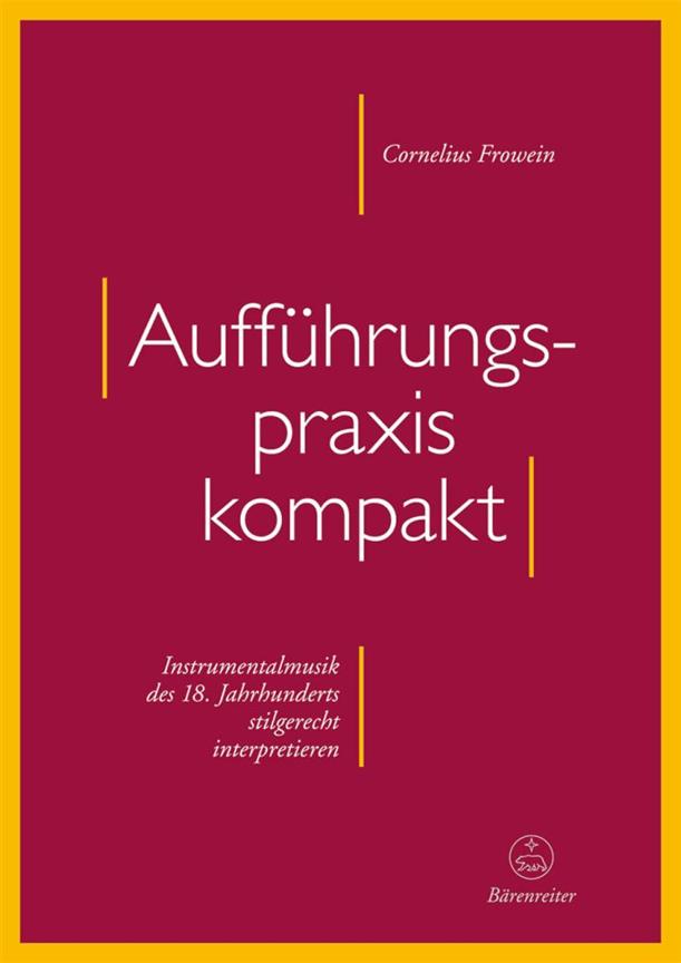 Aufführungspraxis Kompakt