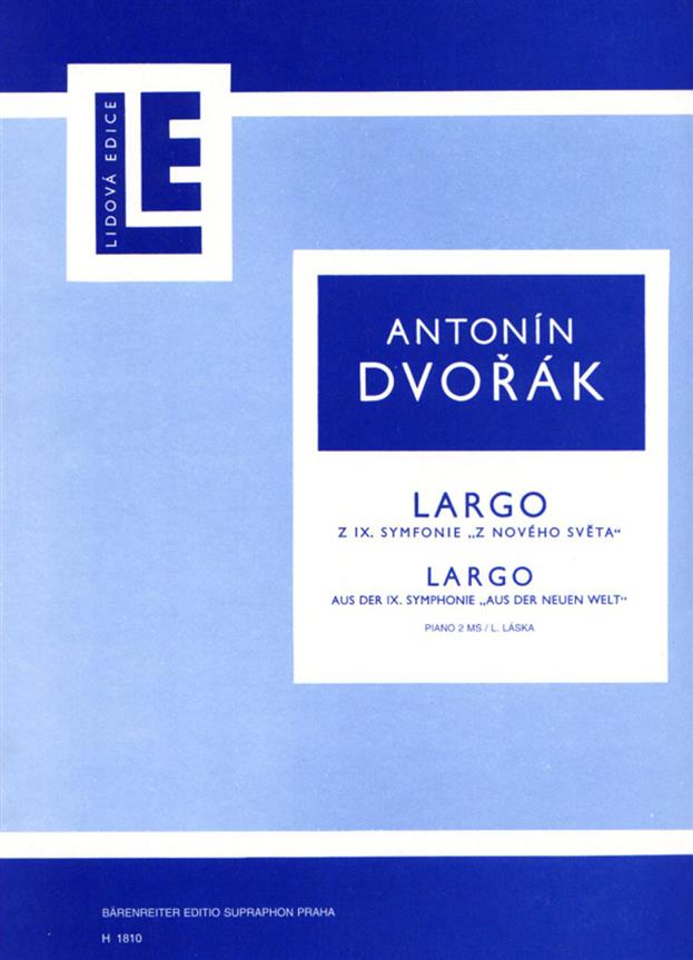 Antonín Dvorák: Largo aus der IX. Symphonie