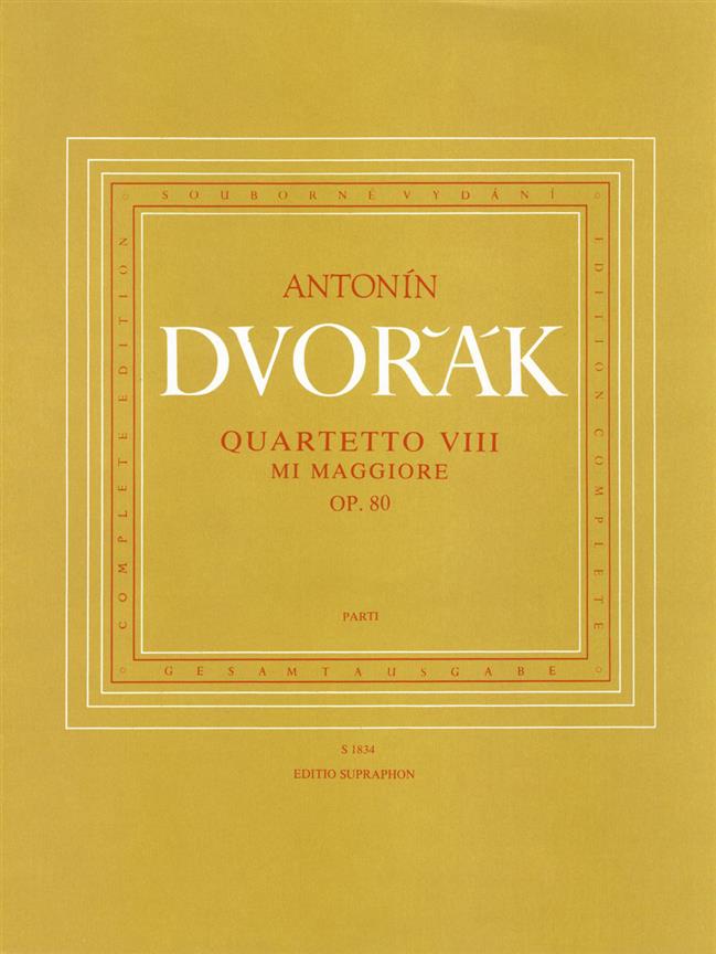 Antonín Dvorák: String Quartet No. 8 E major op. 80