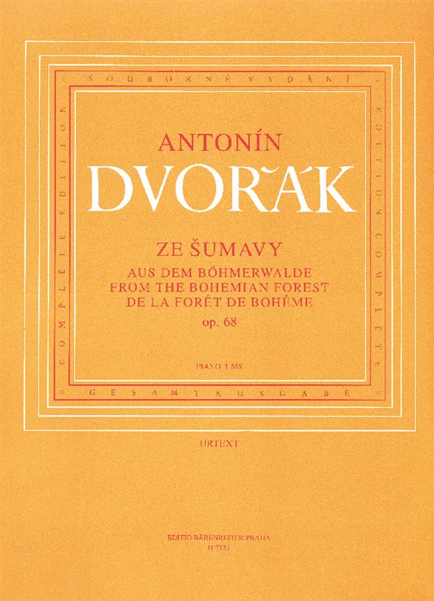 Antonín Dvorák: Aus dem Bohmerwalde