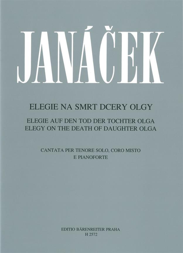 Leos Janacek: Elegie auf den Tod der Tochter Olga